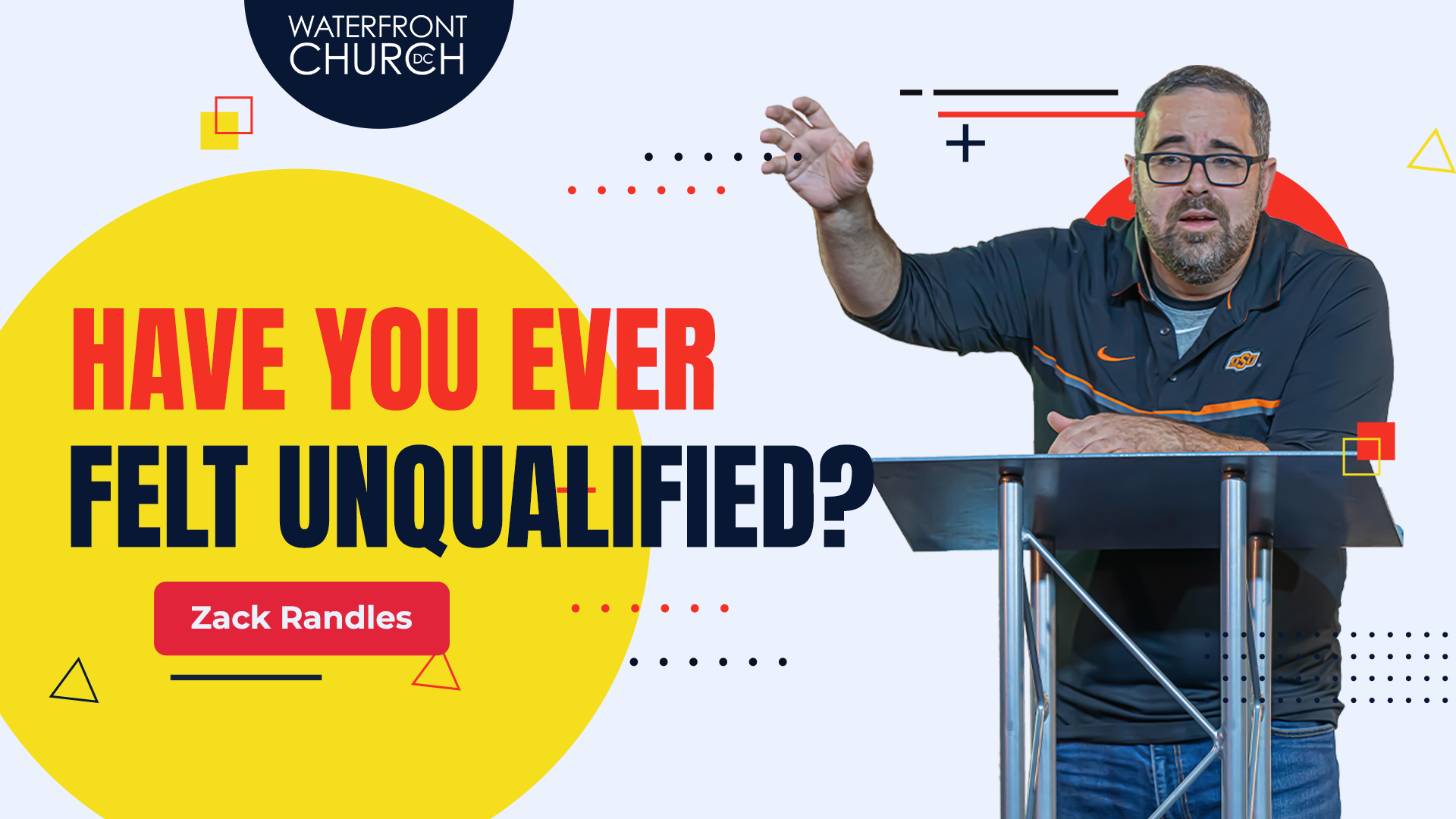 what-to-do-when-you-feel-unqualified-waterfront-church