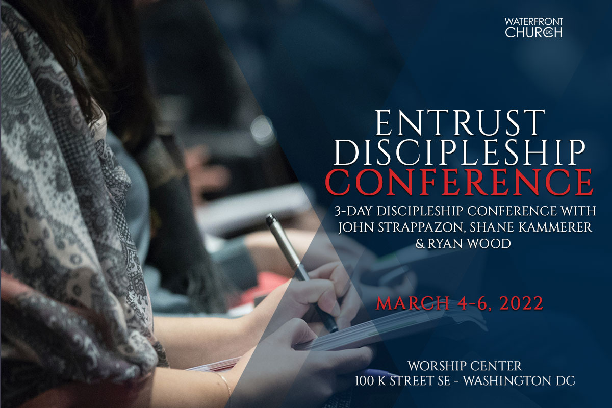 Entrust Discipleship Conference