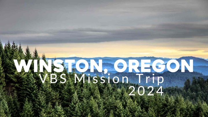 Winston, Oregon VBS Mission Trip