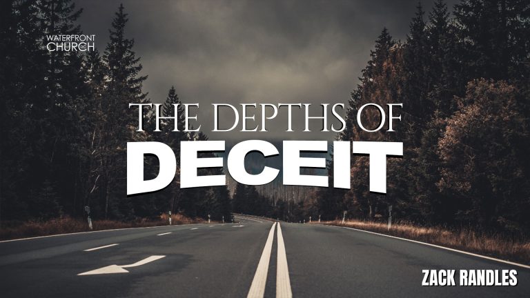 The Depths of Deceit